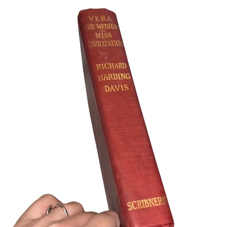1911 Vera The Medium And Miss Civilization Double Novel By Scribners
