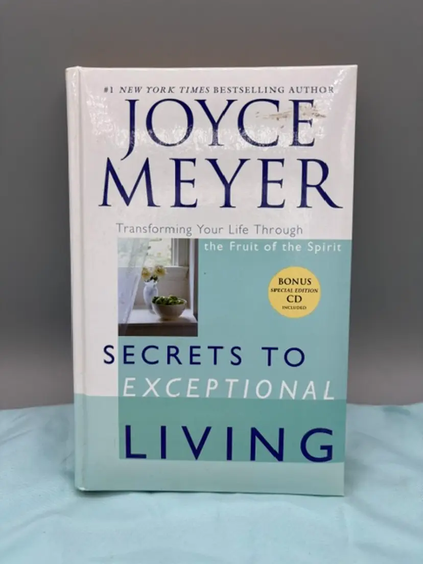 Secrets to Exceptional Living (Transforming Your Life Through the Fruit