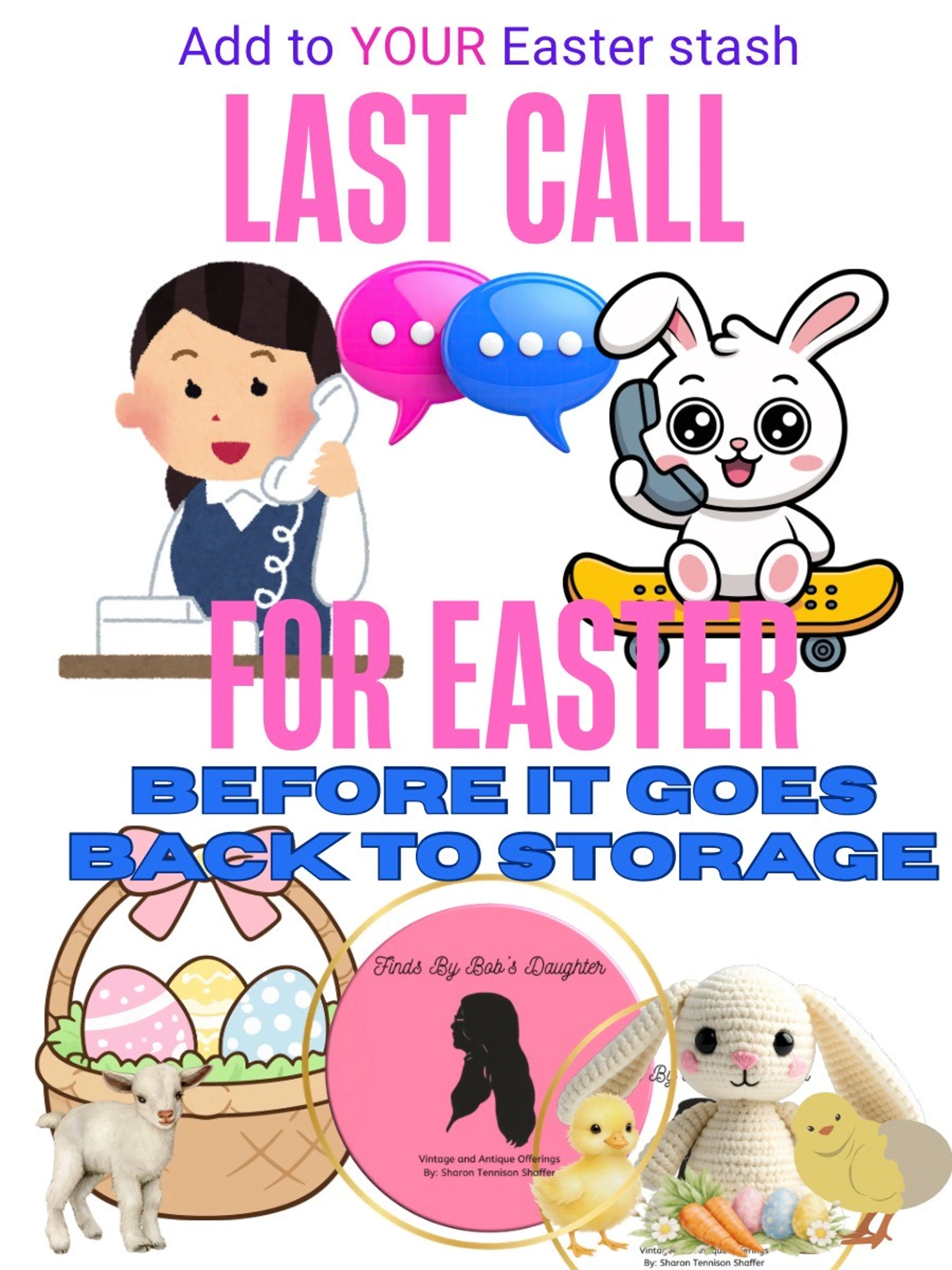 Last Call For Easter: Add To Your Easter Stash 