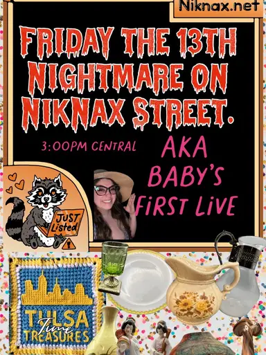 Friday The 13th Nightmare On NikNax street. It Baby’s 1st Live 