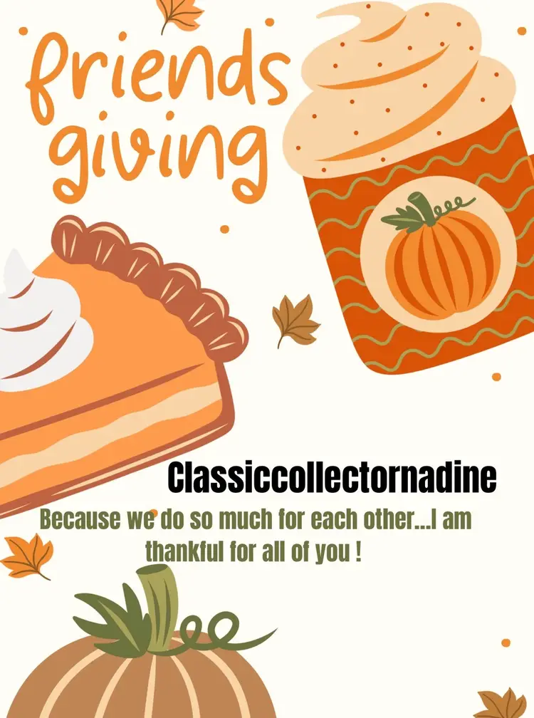 Friendsgiving With Classiccollectornadine