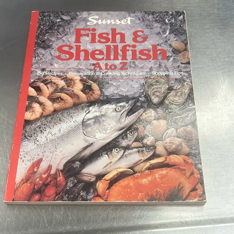 Vintage Sunset Fish & Shellfish A to Z Cookbook 150 Recipes and tips Cook Book