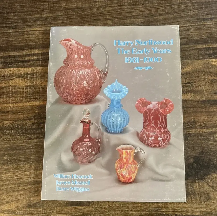 Harry Northwood The Early Years 1881-1900 by James Measell William Heacock