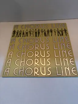 Vintage Vinyl "A Chorus Line" Original Cast Recording 1975 Columbia Records