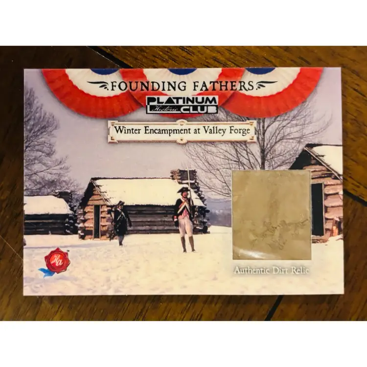 Valley Forge War Used Dirt!  Historic Autographs Of America