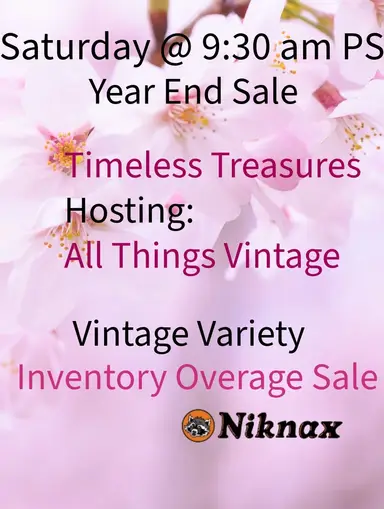 End Of Year Blowout Sale - Variety Vintage - Timeless Treasures by Gina