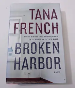 Broken Harbor - Tana French (Hardcover)