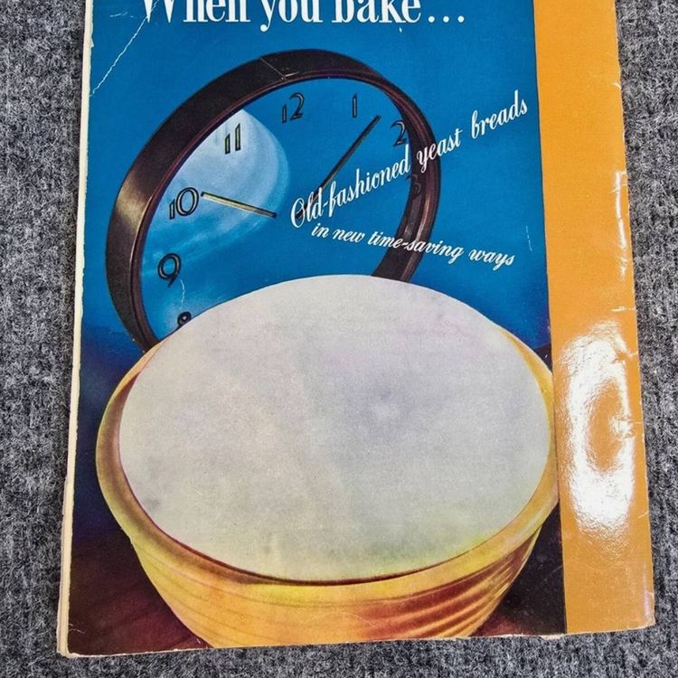 Vintage When You Bake Old Fashioned Yeast Breads Cookbook Baking Book