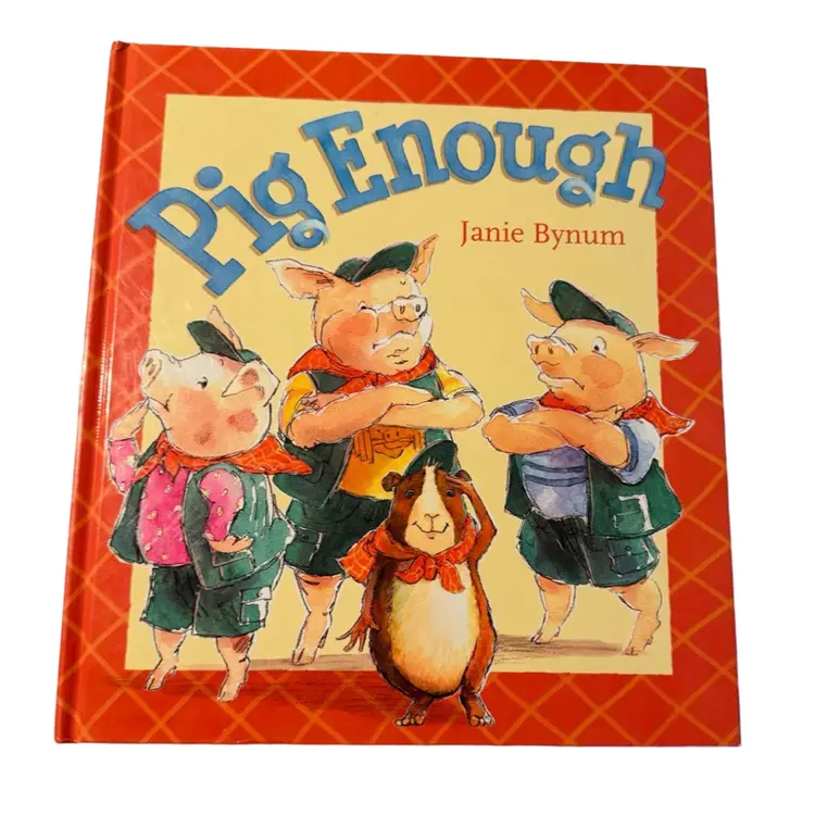 Pig Enough Children’s Book Hardcover By Janie Bynum