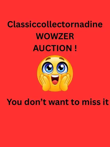 ClassicCollectorNadine - Wowzer - It’s Spectacular!