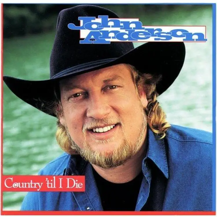 John Anderson - Country 'til I Die [CD] Classic Country Album LIKE NEW