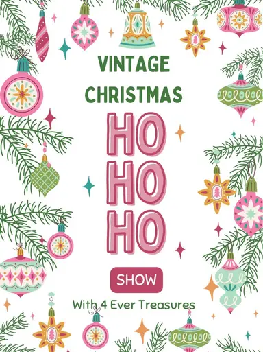 Ho Ho Ho Vintage Christmas Show