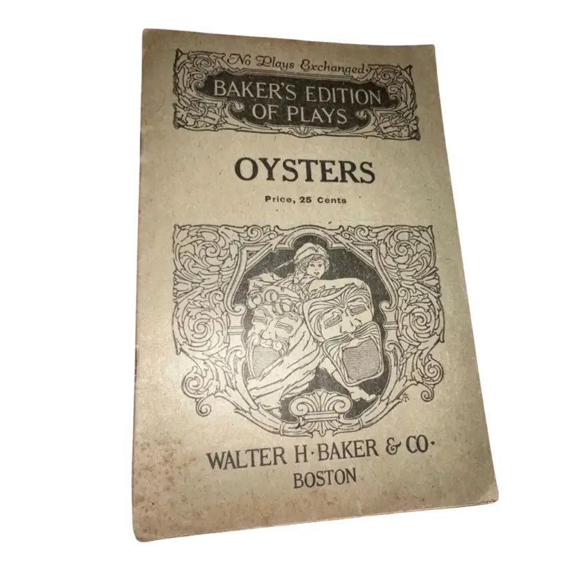 1911 Play Oysters One Act Farce by Alice C Thompson