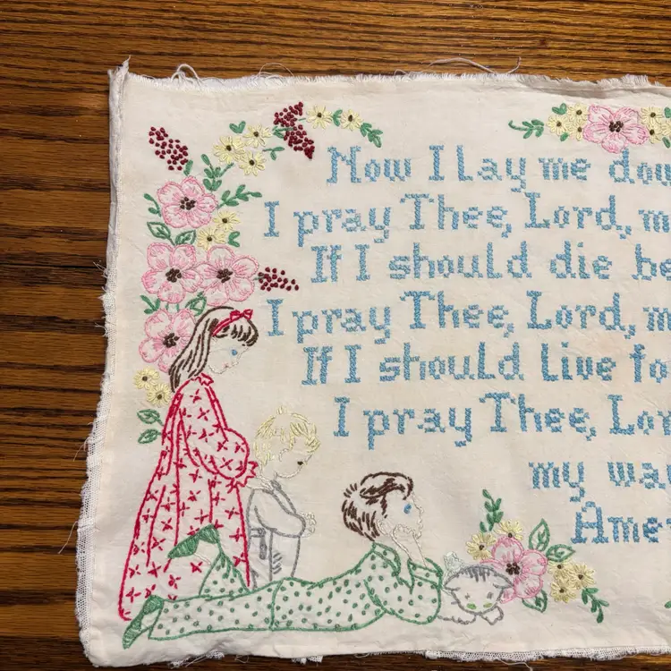 10- Stunning Hand Embroidered “Now I Lay Me Down To  Sleep” Sampler, Wall hanging, Pillow Cover, Dresser Scarf