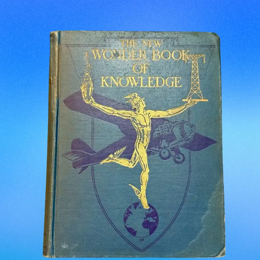 Vintage Hardcover Edition The New Wonder Book Of Knowledge Henry Chase Hill 1931 (KK)
