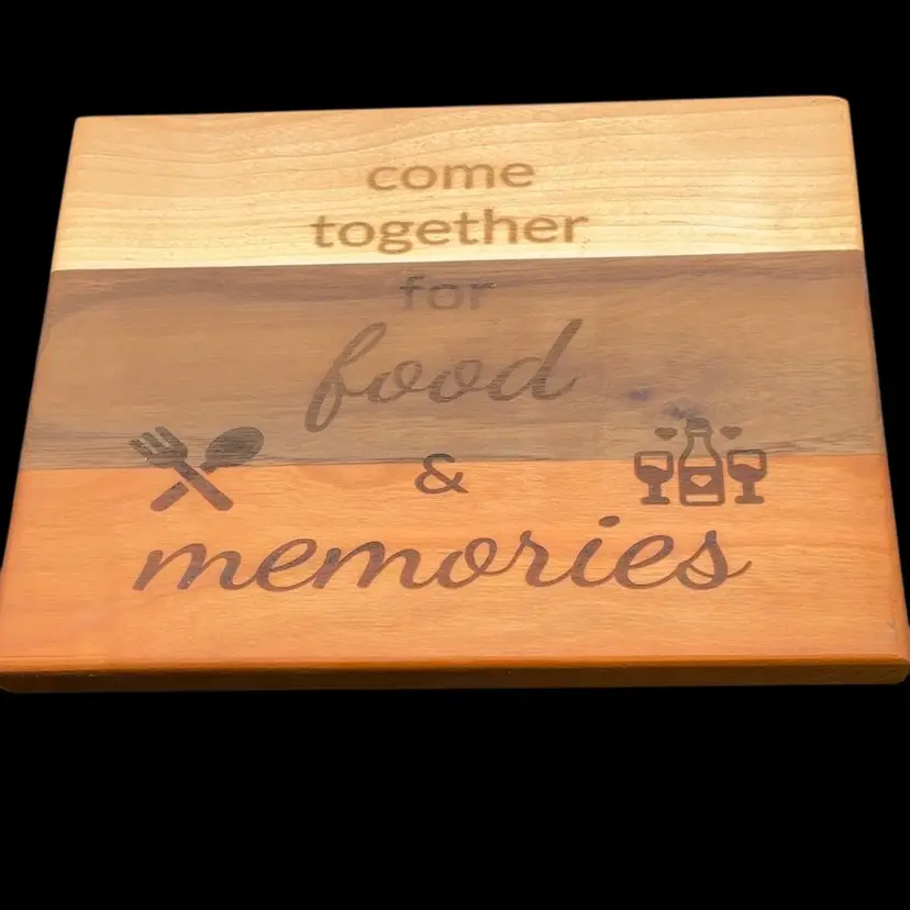 Handmade Charcuterie Board / Cutting Board 6” X 8” Come Together For Food & Memories