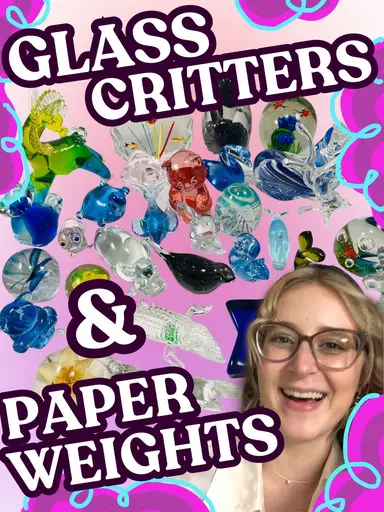 ✨Glass Critters & PPWs!!✨ W/ CuratedCollections