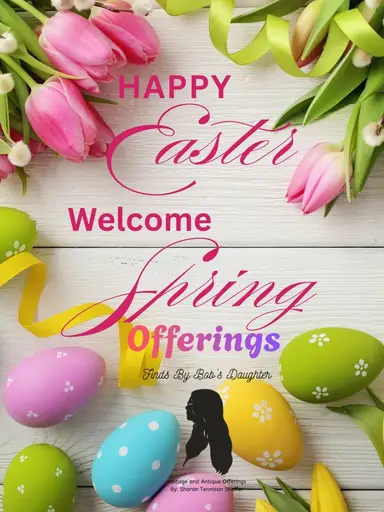 Spring And Easter Offerings 