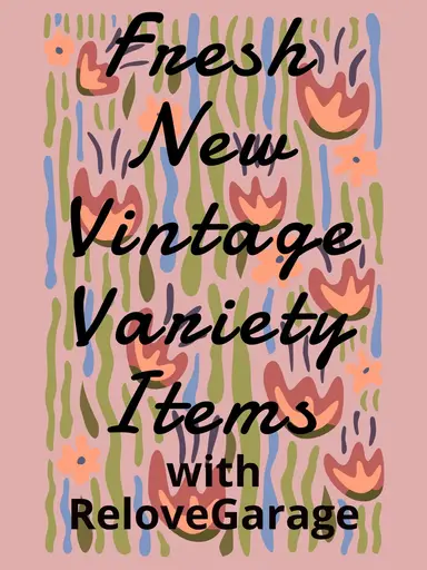 Fresh New Auction & Vintage Items 