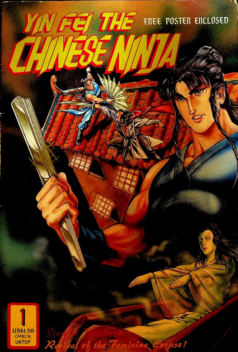 Yin Fei the Chinese Ninja #1 Revival of the Feminine Corpse