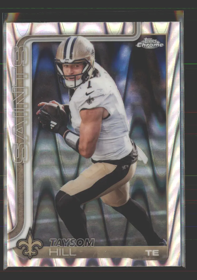Taysom Hill 2025 Topps Chrome RayWave Refractor #222 - (142) - New Orleans Saints