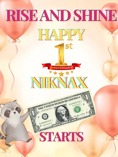 Rise And Shine Happy 1yr Anniversary $1 Starts