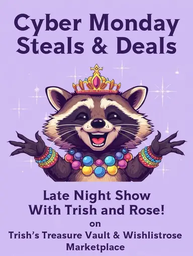 Cyber Monday Steals & Deals With Trish & Rose! 