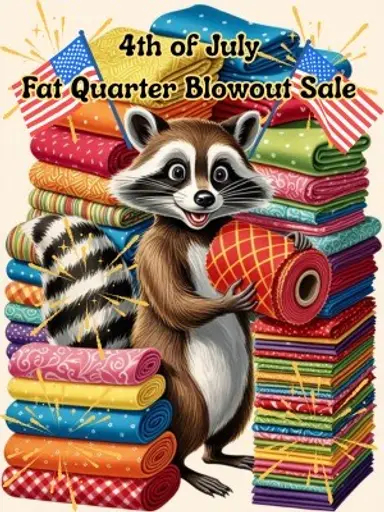 Fabric Fat Quarter Blow-Out Sale $3 Starts