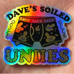 Dave’s Soiled Undies (Mighty) 2” Sticker