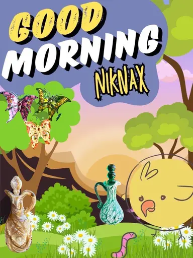 Good Morning NikNax 🌞 With Rebel Junque