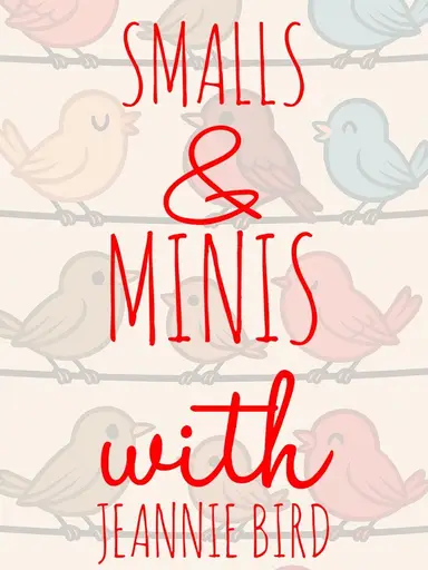 Smalls & Minis & Things ~ After Christmas Show