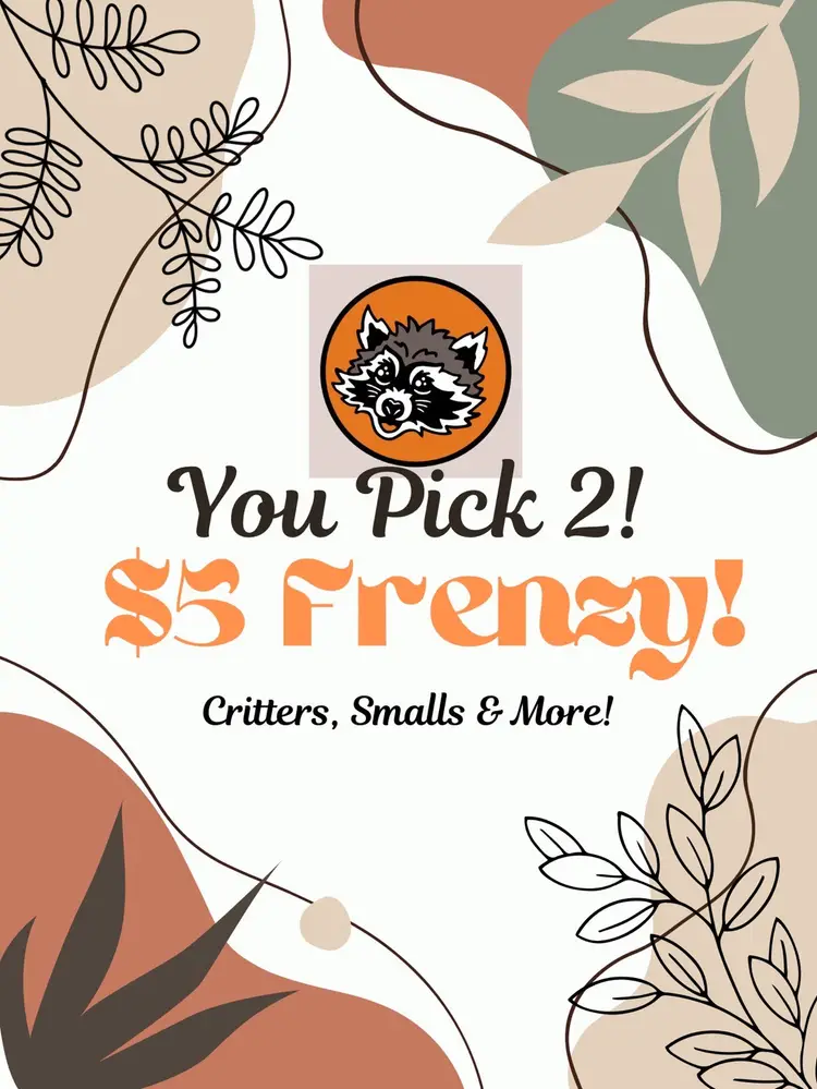 You Pick 2! $5 Frenzy!