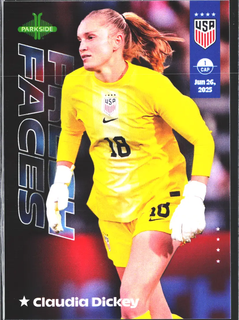 Claudia Dickey 1st USWNT Soccer Card 2026 Parkside Fresh Faces Team USA Rookie
