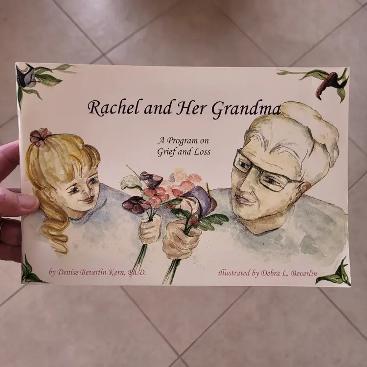 Rachel and Her Grandma: A Program on Grief & Loss (PB, 2002) ~ Individual Group Special Needs Consultations RARE