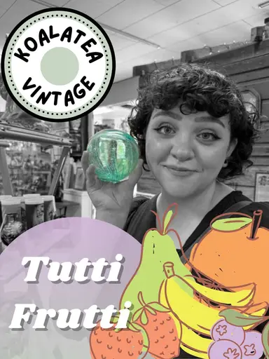 Tutti Frutti Tuesday! 🍇🍓🍊🍋🍐 w/ Koalatea 🐨
