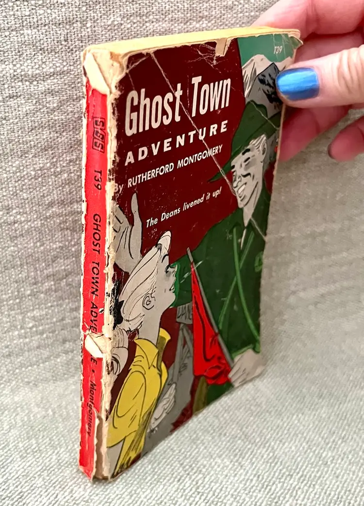 Ghost Town Adventure By Rutherford Montgomery Paperback 6th Print October 1961
