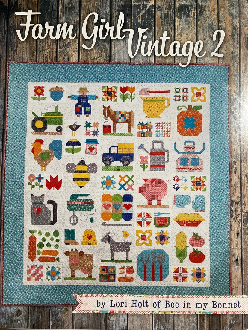 Farm Girl Vintage 2 Quilt Book by Lori Holt
