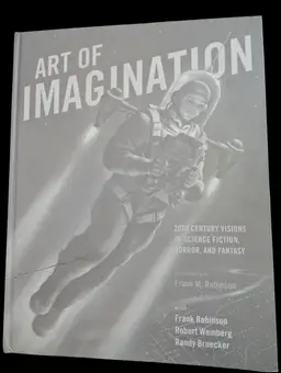 Art of Imagination 20th Century Visions of Sci-Fi Horror and Fantasy 2002 Huge