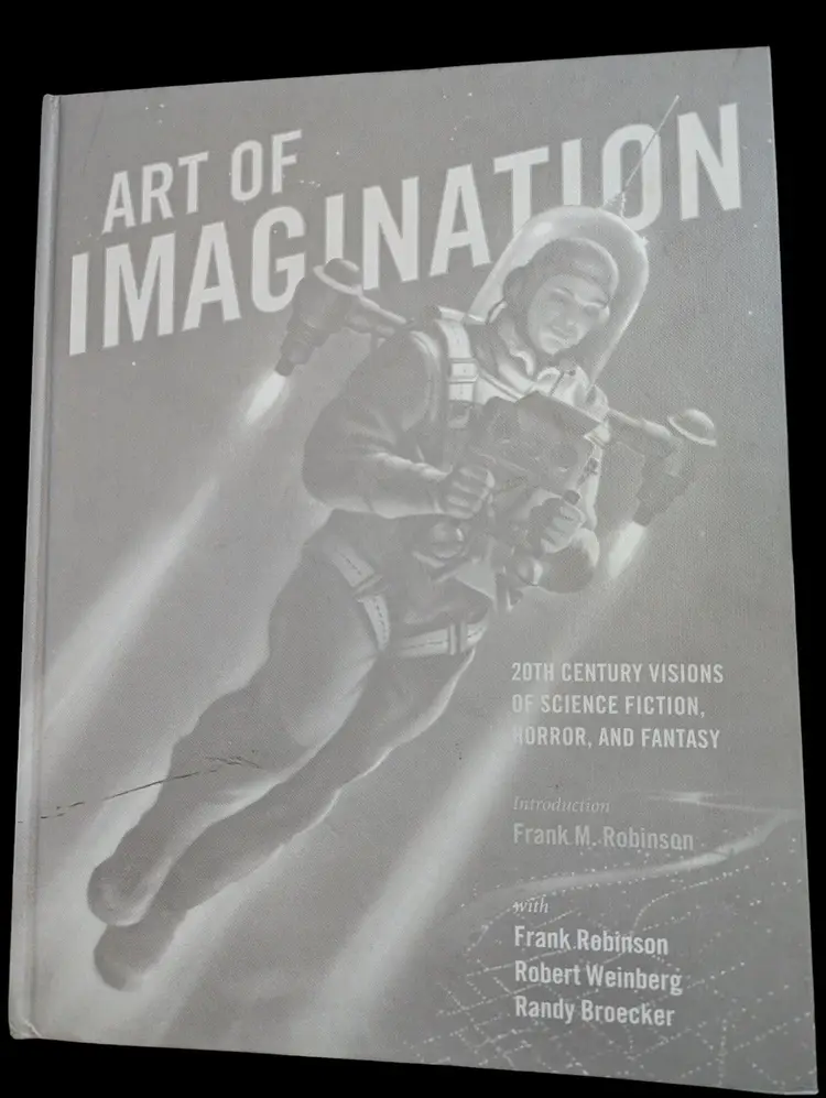 Art of Imagination 20th Century Visions of Sci-Fi Horror and Fantasy 2002 Huge
