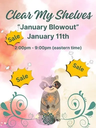 Clear My Shelves January Blowout!