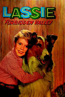 Lassie Forbidden Valley by Doris Schroeder