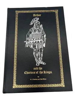 Arthur & the Charters of the Kings 1981 1st Ed Signed Blackett/Wilson Large HC