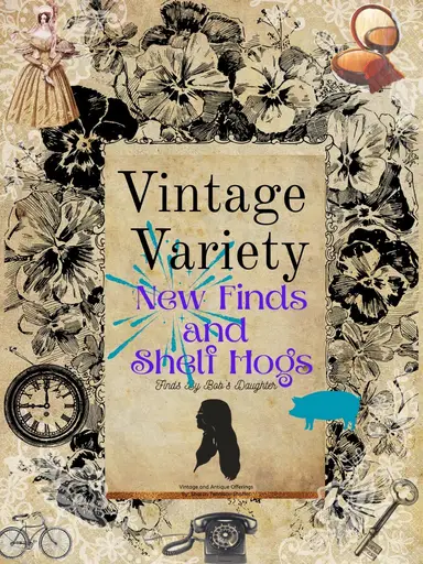 Vintage Variety Shelf And New Items