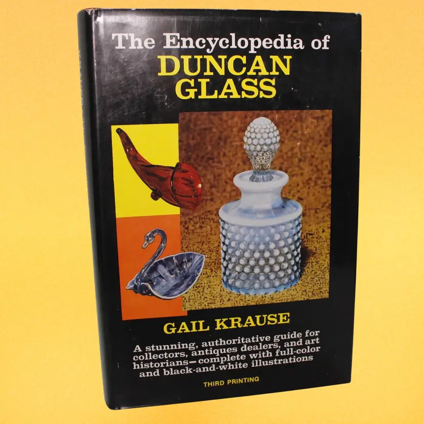 The Encyclopedia of Duncan Glass (1984, third printing) by Gail Krause collector reseller book