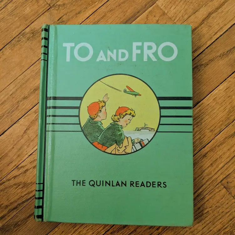 TO AND FRO Quinlan Basic Readers 1953 Series of Stories Hardcover Vintage