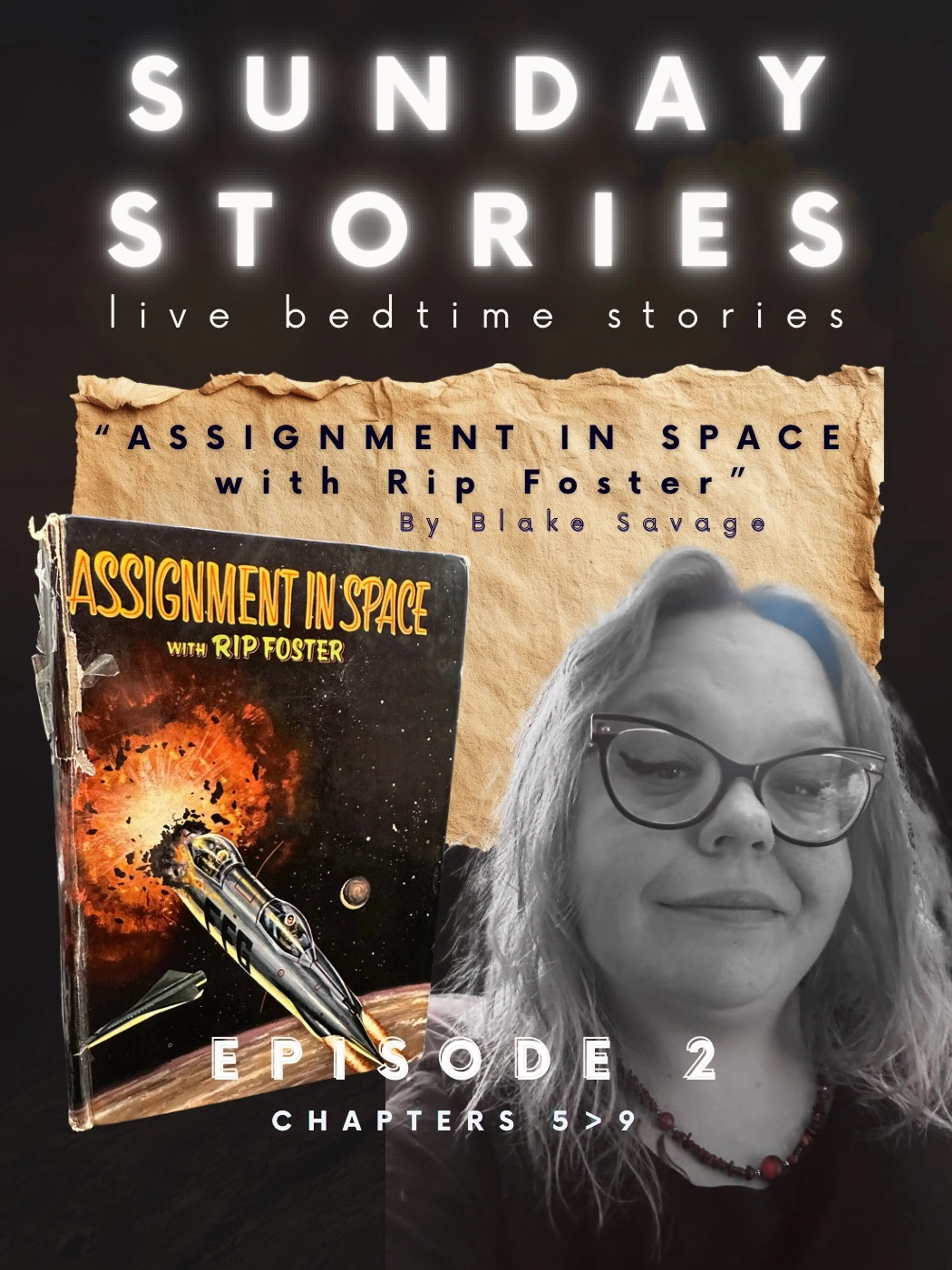 Sunday Stories: Episode 2 - Chapters 5-9! 