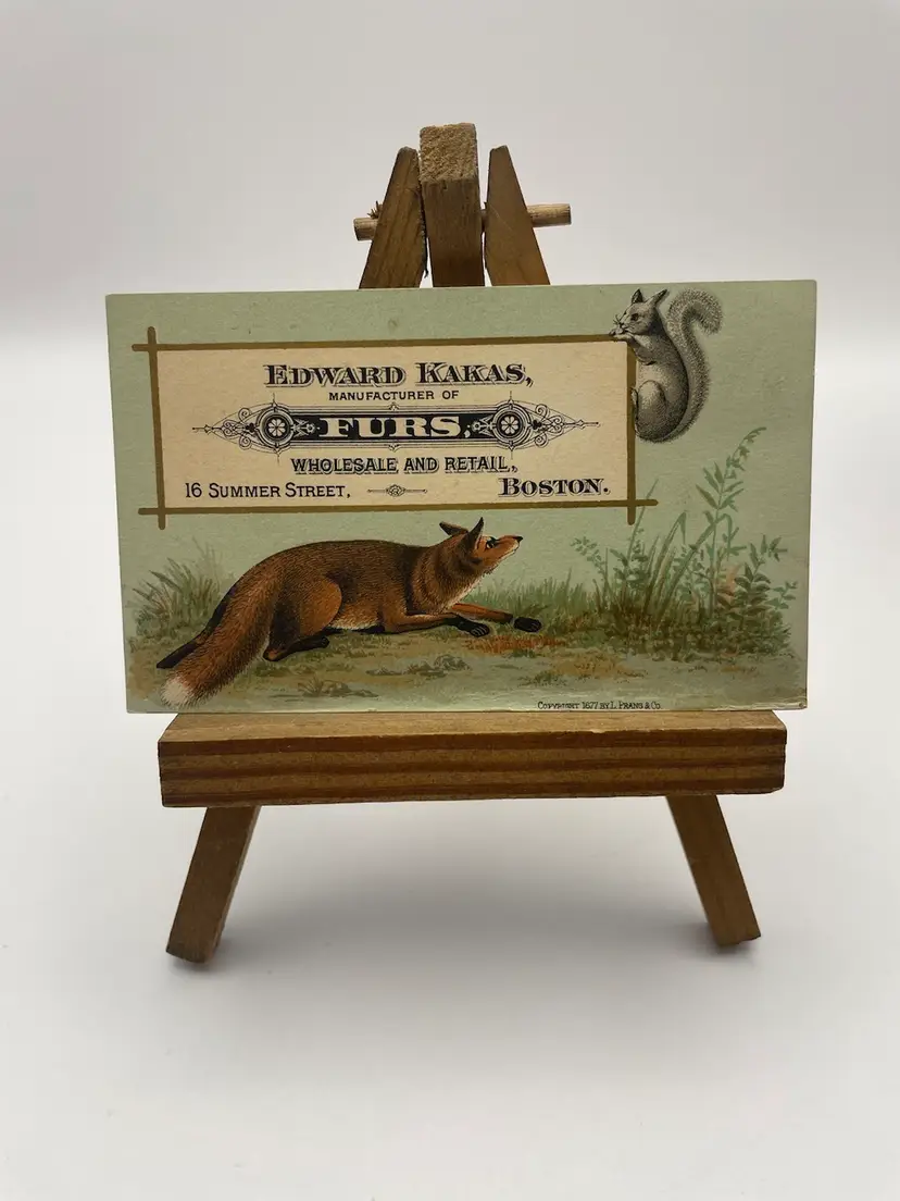 Antique L. Prang & Co. Trade Card, Copyright 1877, Edward Kakas, Mftr. Of Furs, Wholesale and Retail, 16 Summer Street, Boston.