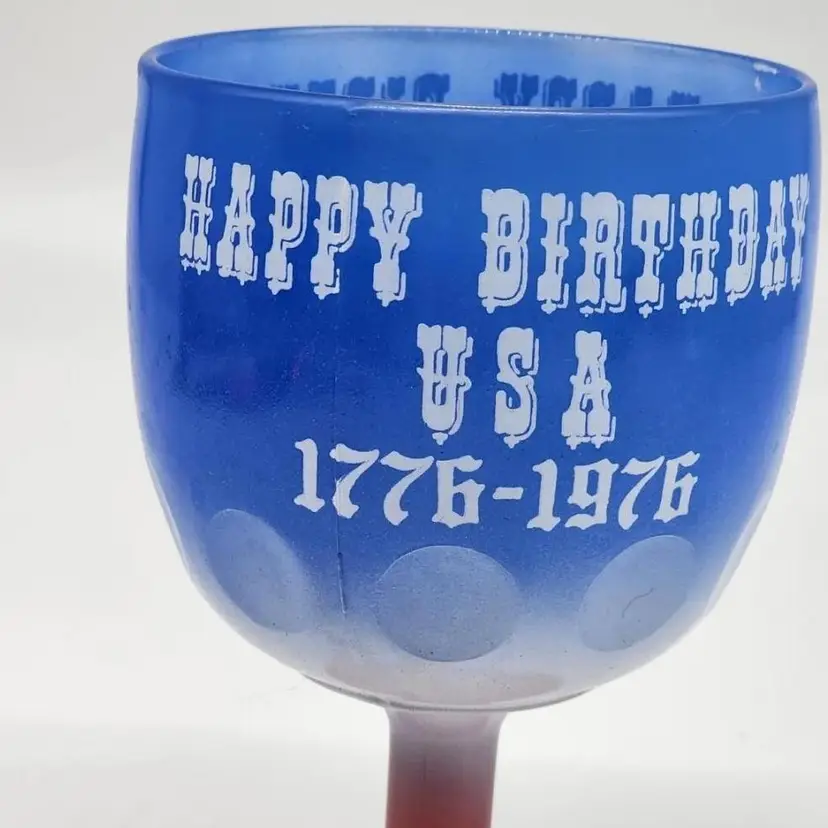Happy Birthday USA Bicentennial Red, White, Blue Golblet 1776-1976.