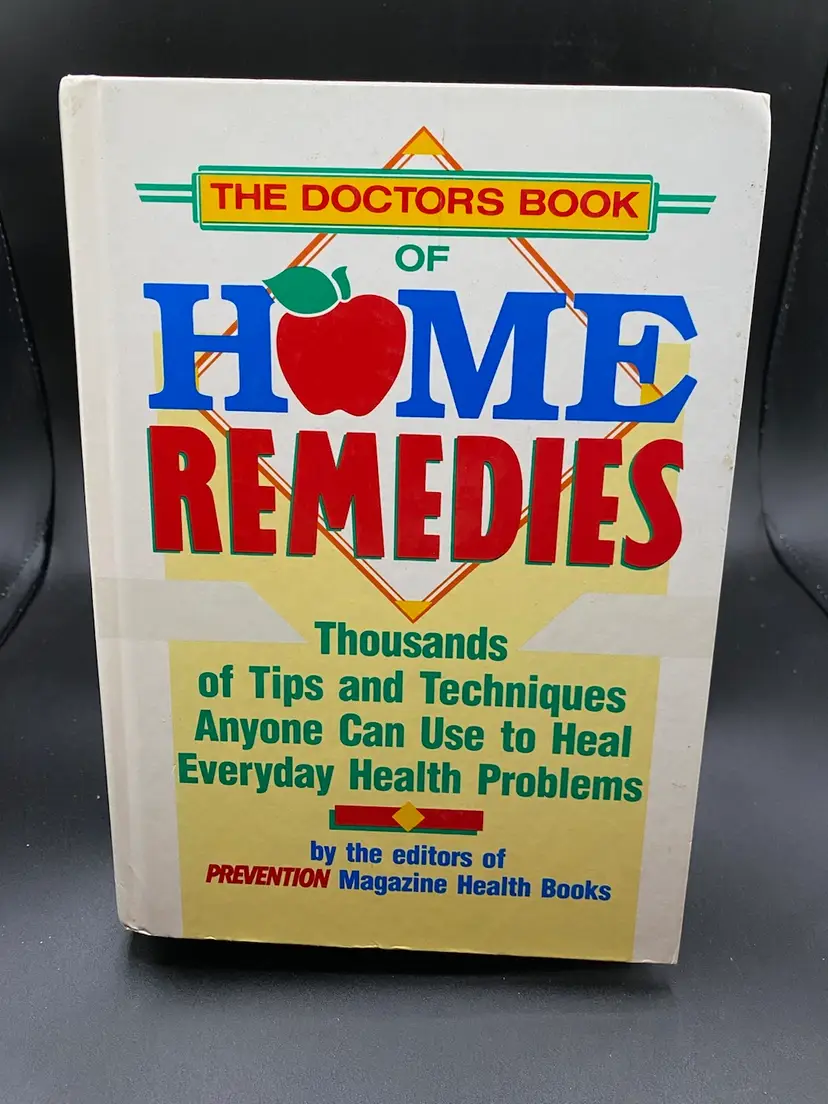 The Doctors Book Of Home Remedies.