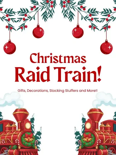 Christmas Raid Train!! 